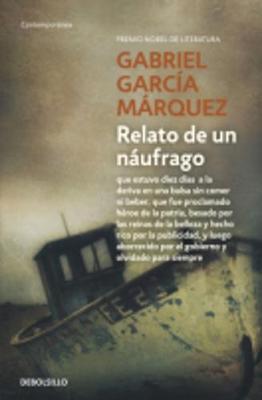 Publisher Debolsillo - Relato De Un Naufrago - Gabriel Garcia Marquez