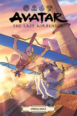 Publisher Dark Horse Comics - Avatar:The Last Airbender(Imbalance Omnibus) - Faith Erin Hicks, Bryan Koneitzko, Michael Dante DiMartino