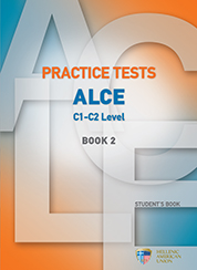 Practice Tests for the ALCE Exam(C1-C2) Book 2 - Student's Book (Βιβλίο Μαθητή)  της Hellenic American Union