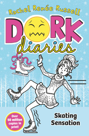 Dork Diaries 4:Skating Sensation - Rachel Renee Russell