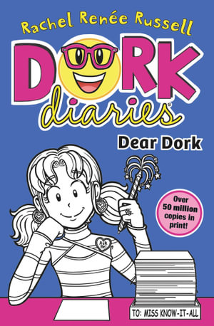 Publisher Simon & Schuster - Dork Diaries 5:Dear Dork - Rachel Renee Russell