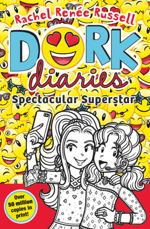 Publisher Simon & Schuster - Dork Diaries 14:Spectacular Superstar - Rachel Renee Russell