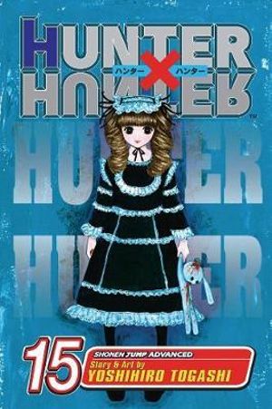 Publisher Viz Media - Hunter X Hunter(Vol.15) - Yoshihiro Togashi