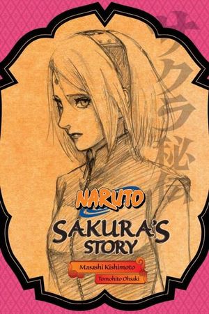 Publisher Viz Media - Naruto (Sakura's Story:Love Riding on the Spring Breeze) - Masashi Kishimoto