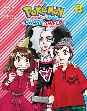 Publisher Viz Media - Pokemon Sword & Shield(Vol.8) - Hidenori Kusaka, Satoshi Yamamoto