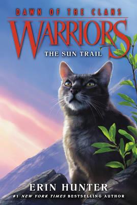 Publisher HarpeCollins - Dawn of the Clans:The sum Trail(Warrior Cats 1) - Erin Hunter