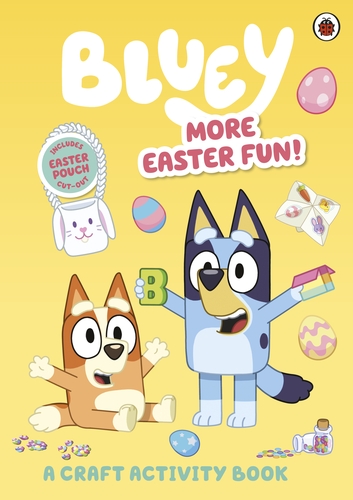 Publisher Penguin - Bluey: More Easter Fun!