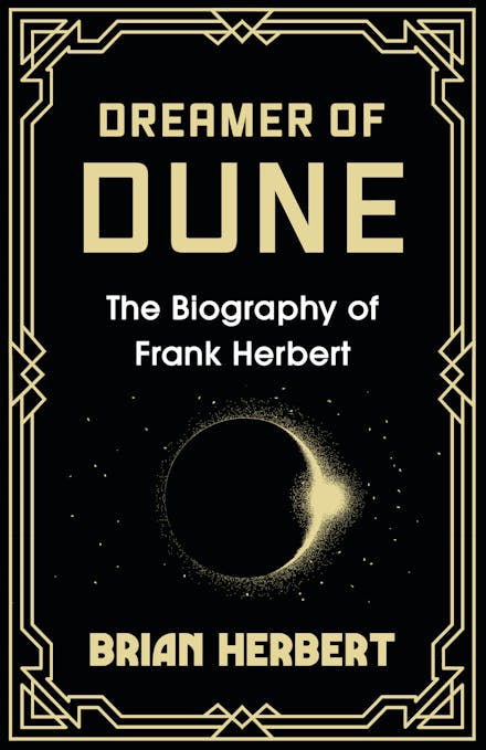 Publisher Orion Publishing Group - Dreamer of Dune - Brian Herbert