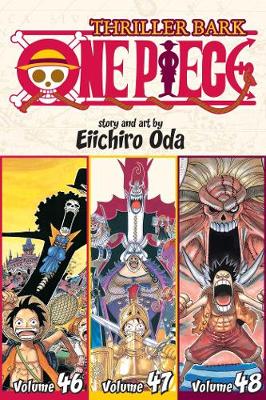 Publisher Viz Media - One Piece(Vol.46-47-48)Thriller Bark (Omnibus Edition Vol. 16) - Eiichiro Oda