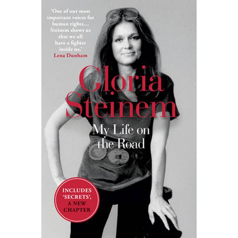 Publisher Oneworld Publications - My Life on the Road - Gloria Steinem