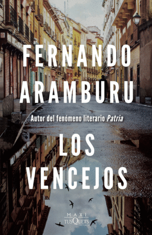 Publisher Tusquets - Los Vencejos - Aramburu Fernando