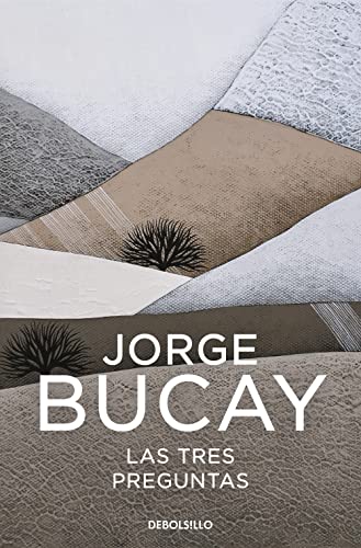 Publisher Debolsillo - Las 3 preguntas - Jorge Bucay