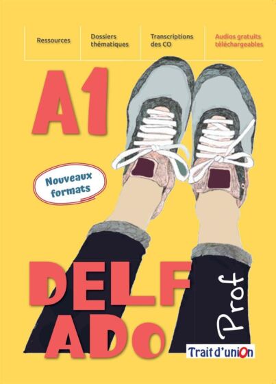 Nouveau Delf Ado(A1), Livre de l'élève (Βιβλίο μαθητή + Exercices d'Assimilation)2024 Edition