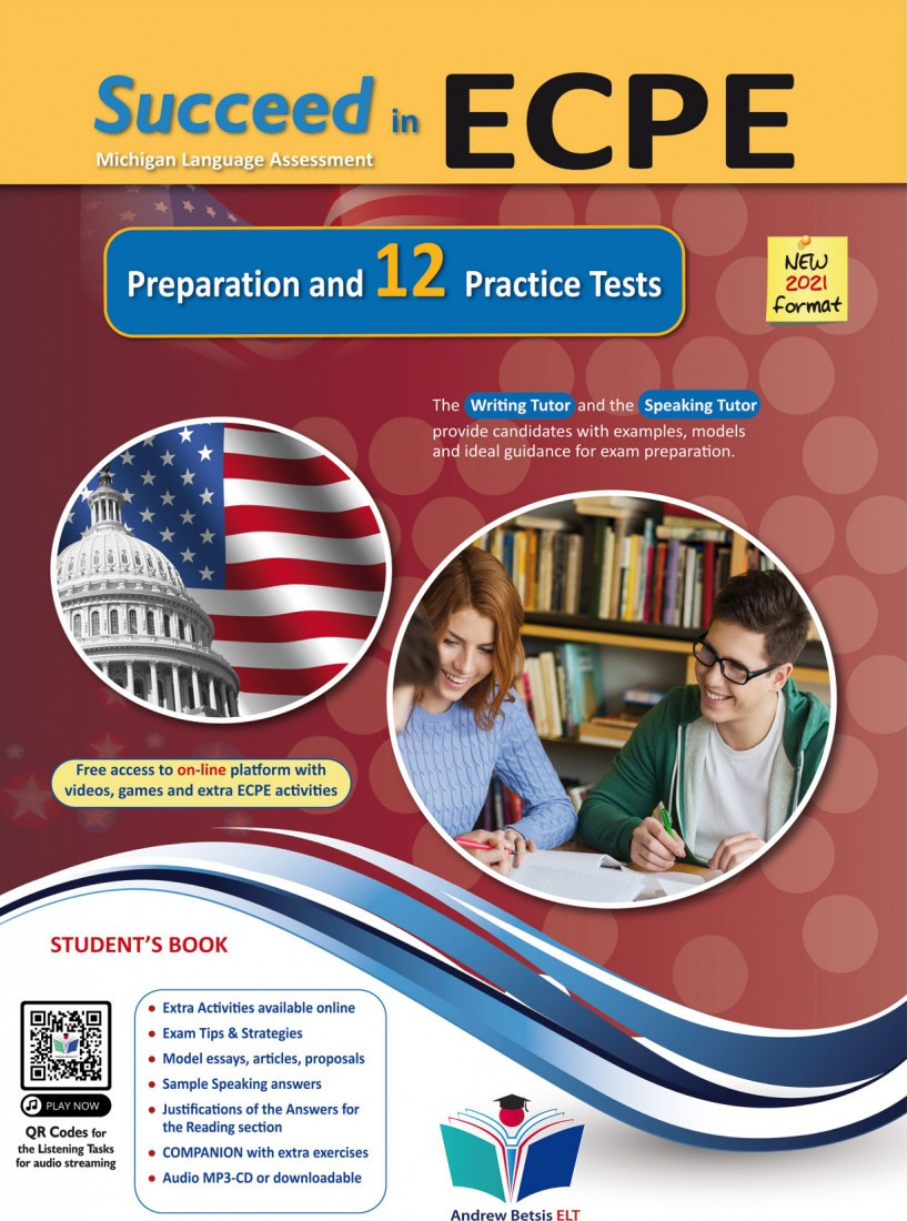 Succeed in ECPE Michigan Language Assessment NEW 2021 Format (10+2) Practice Tests - Student's Book(Μαθητή) - Betsis