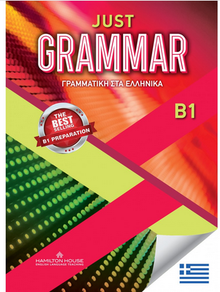 Just Grammar B1 Student's Book Greek(Γραμματική Μαθητή στα Ελληνικά) - Hamilton House
