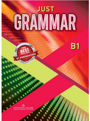 Just Grammar B1 Student's Book International(Γραμματική Μαθητή στα Αγγλικά) - Hamilton House