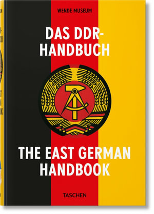 Publisher Taschen - Das DDR-Handbuch(The East German Handbook) - Justinian Jampol