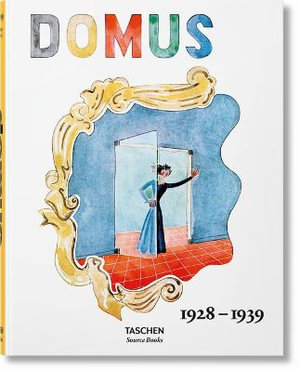 Publisher Taschen - Domus 1928-1939 - Charlotte & Peter Fiell