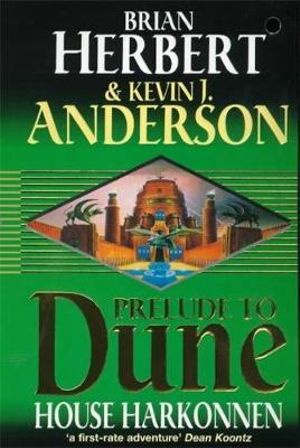 Publisher Hodder & Stoughton - House Harkonnen (Prelude to Dune) - Brian Herbert