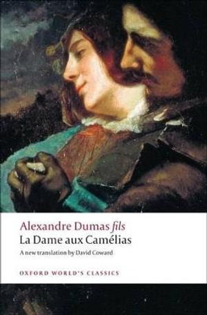 Publisher Oxford University Press UK - La Dame aux Camelias - Alexandre Dumas