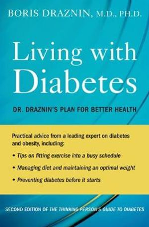 Publisher Oxford University Press - Living with Diabetes - Boris Draznin