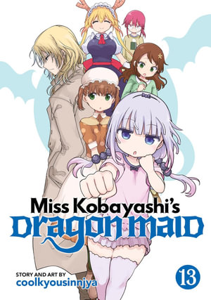 Publisher Seven Seas - Miss Kobayashi's Dragon Maid (Vol. 13) - Coolkyousinnjya