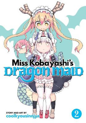 Publisher Seven Seas - Miss Kobayashi's Dragon Maid (Vol. 2) - Coolkyousinnjya