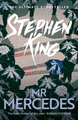 Publisher Hodder & Stoughton - Mr. Mercedes(Bill Hodges Book 1) - Stephen King