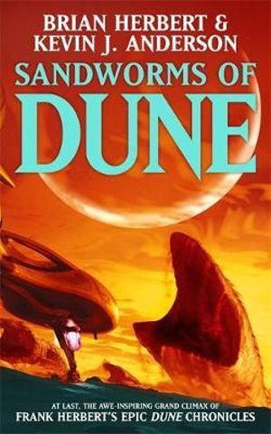 Publisher Hodder & Stoughton - Sandworms of Dune - Brian Herbert, Kevin J Anderson