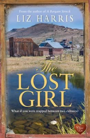 Publisher Choc Lit - The Lost Girl - Liz Harris