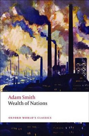 Publisher Oxford University Press - Wealth of Nations - Adam Smith