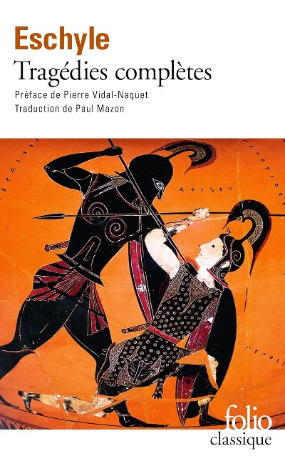 Publisher Folio - Tragédies complètes - Eschyle