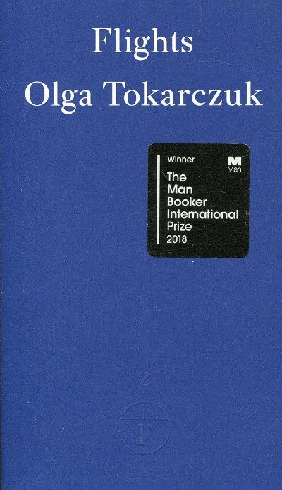 Publisher Fitzcarraldo Editions - Flights - Olga Tokarczuk