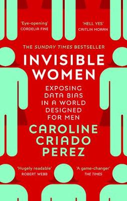 Publisher Vintage - Invisible Women:Exposing the gender bias women face every day - Caroline Criado-perez