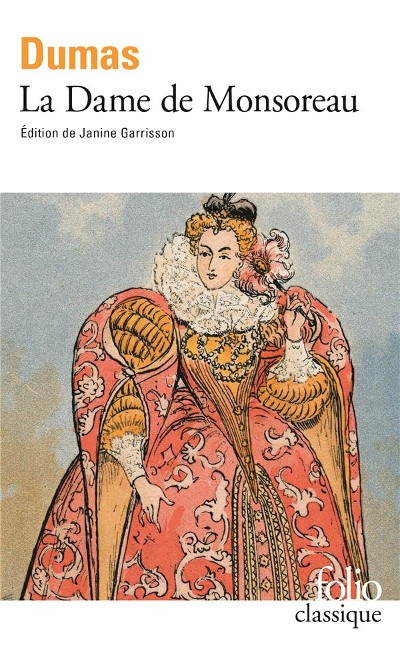 Publisher Folio - La dame de Monsoreau - Alexandre Dumas