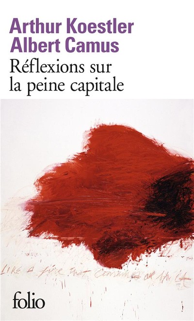 Publisher Folio - Réflexions sur la peine capitale - Albert Camus, Arthur Koestler