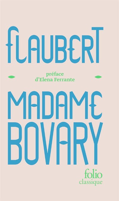 Publisher Folio - Madame Bovary - Gustave Flaubert