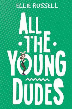 Publisher Austin - All the Young Dudes - Ellie Russell
