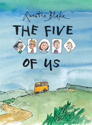 Publisher Tate - The Five of Us - Quentin Blake