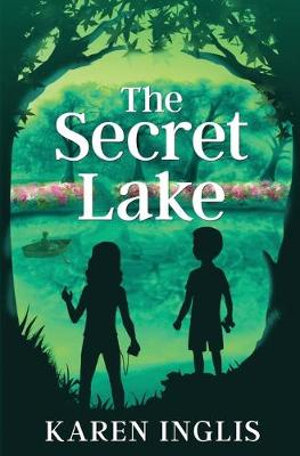 Publisher Welldone - The Secret Lake - Karen Inglis