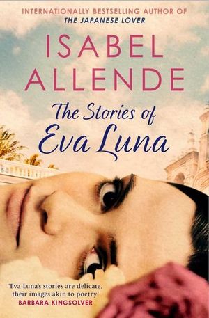 Publisher Simon & Schuster - The Stories of Eva Luna - Isabel Allende