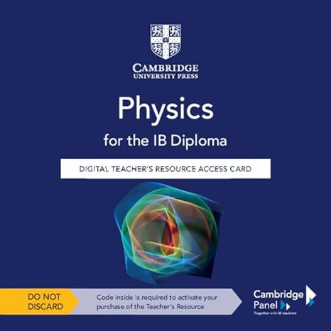Cambridge - Physics for the IB Diploma Digital - Teacher's Resource Access Card (7th Edition)