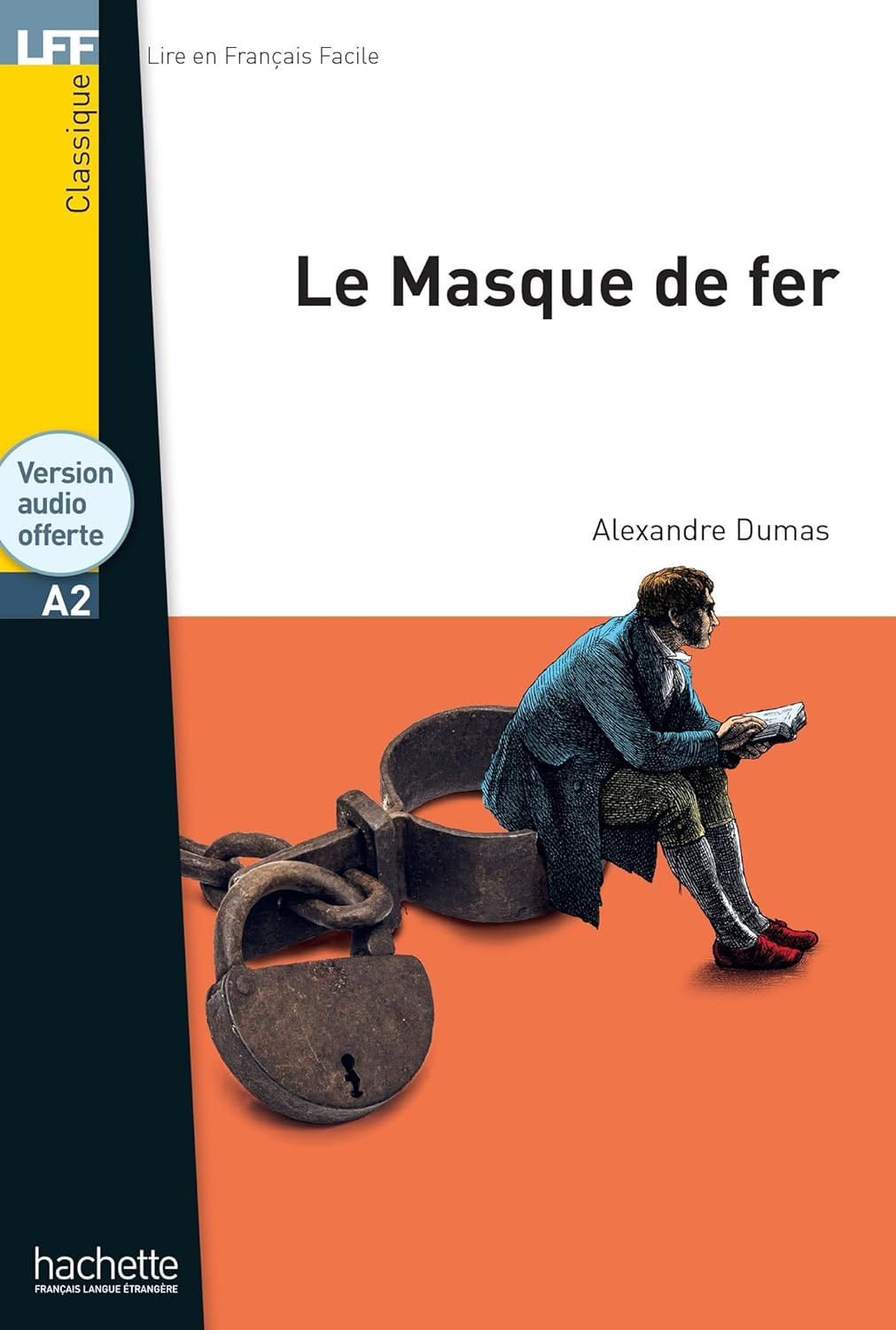 Publisher Hachette - Le Masque de fer (A2) - Alexandre Dumas