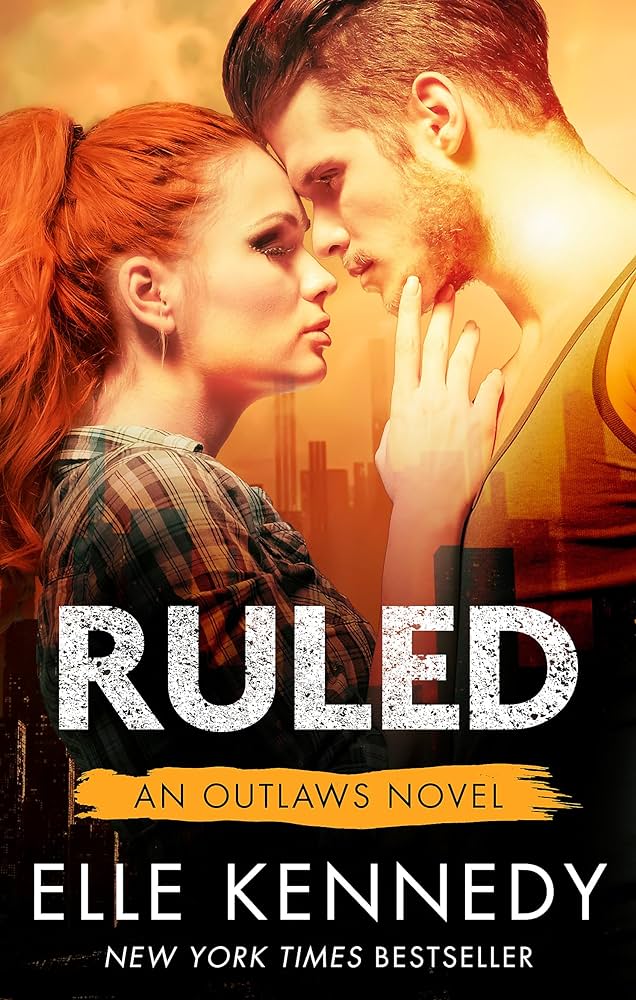 Publisher Little Brown Book Group - Outlawed 2:Ruled - Elle Kennedy