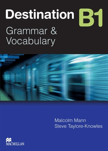 Εκδόσεις Macmillan - Destination Grammar & Vocabuluary (B1) - Student's Book(+eBook)(Βιβλίο Μαθητή)New Edition