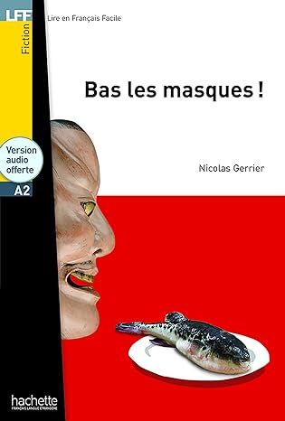 Publisher Hachette - Bas les masques! (Α2) -  Nicolas Gerrier
