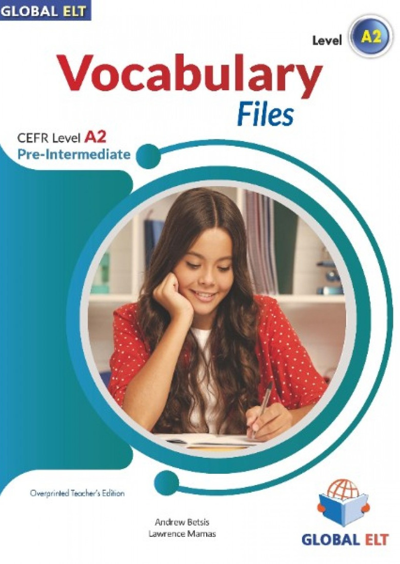 Vocabulary Files CEFR Level A2 Pre-Intermediate - Teacher's Book (Βιβλίο Καθηγητή)​