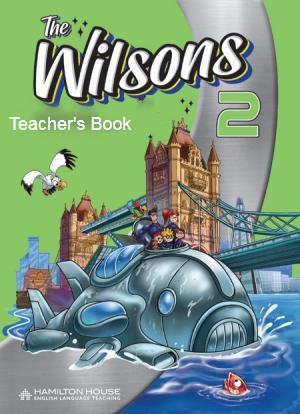 Εκδόσεις Hamilton - The Wilsons 2 - Teacher's Book(Καθηγητή)