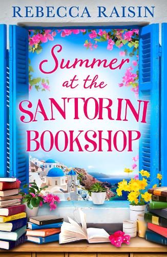 Publisher Harper Collins - Summer at the Santorini Bookshop - Rebecca Raisin