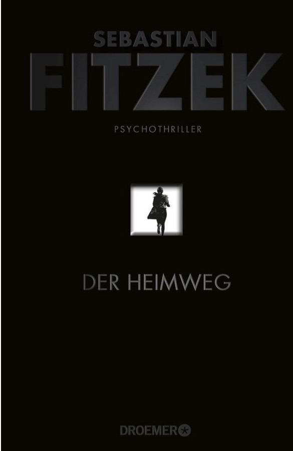 Publisher Knaur TB - Der Heimweg - Sebastian Fitzek